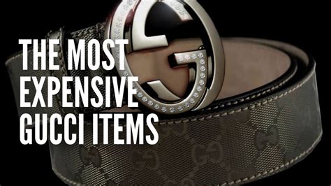 most expensive gucci brands.